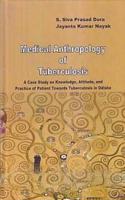 Medical Anthropology of Tuberculosis