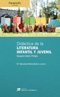 Didactica de la literatura infantil y juvenil en educacion infantil y primaria