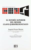 El interes superior del menor: Claves jurisprudenciales