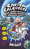 El Capita Calcotets i el combat cruent amb l'hominoide mucoide (2) Els mocorrobots ridiculs. cartone