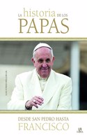 Historia de los Papas: Desde San Pedro hasta Francisco