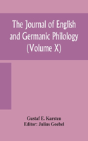 Journal of English and Germanic philology (Volume X)