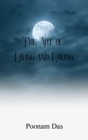 The Art of Living and Loving
