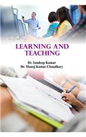 Learning and Teaching