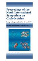 Proceedings of the Ninth International Symposium on Cyclodextrins