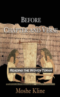 Before Chapter and Verse