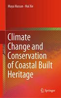 Climate Change and Conservation of Coastal Built Heritage