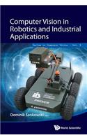 Computer Vision In Robotics And Industrial Applications