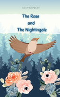 Rose and the Nightingale