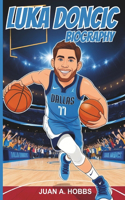 Luka Doncic Biography: An Inspirational Story for Young Readers, How the Wonder Boy Conquered the NBA and Became a Star(Inspirational Sports Stories for Kids)