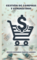 Gestión de Compra y Suministros