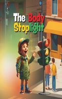 Body Stoplight: Learn through play about safe and appropriate physical contact