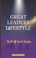 Great Leaders Lifestyle