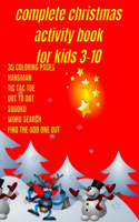 Complete Christmas Activity Book for Kids