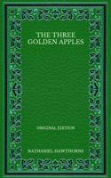 The Three Golden Apples - Original Edition
