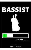 Bassist Loading... Notizbuch