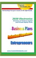 2020 Electronics Directory of Venture Capital and Private Equity Firms: Job Hunting? Get Your Resume in the Right Hands