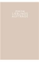 Meine Lieblingsaufträge