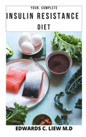 Your, Complete Insulin Resistance Diet