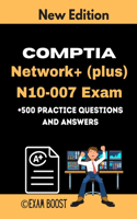 CompTIA Network+ (plus) N10-007 Exam +500 practice Questions and Answers