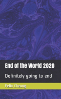 End of the World 2020