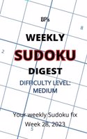 Bp's Weekly Sudoku Digest - Difficulty Medium - Week 28, 2023