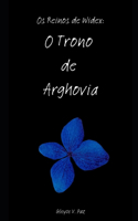Os Reinos de Widex: O Trono de Arghovia