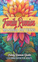 Inspirational Family Reunion Coloring: For Kids, Teens & Adults