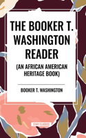 Booker T. Washington Reader (an African American Heritage Book)