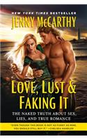 Love, Lust & Faking It