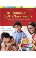 Bilingual and ESL Classrooms