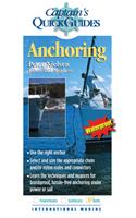 Anchoring: A Captain's Quick Guide: A Captain's Quick Guide