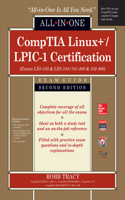 Comptia Linux+/Lpic-1 Certification All-In-One Exam Guide, Second Edition (Exams Lx0-103 & Lx0-104/101-400 & 102-400)