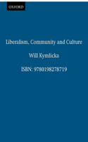 Liberalism, Community and Culture