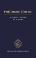 Path Integral Methods