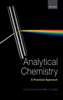 Analytical Chemistry: A Practical Approach