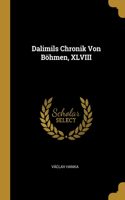 Dalimils Chronik Von Böhmen, XLVIII