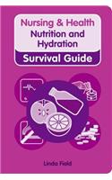 Nursing & Health Survival Guide: Nutrition and Hydration