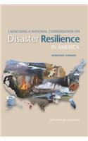 Launching a National Conversation on Disaster Resilience in America