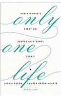 Only One Life
