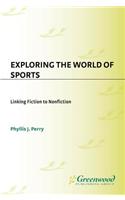 Exploring the World of Sports