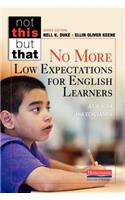 No More Low Expectations for English Learners