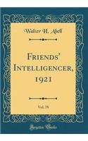 Friends' Intelligencer, 1921, Vol. 78 (Classic Reprint)