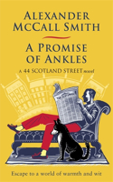 A Promise of Ankles: (44 Scotland Street)