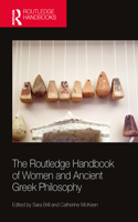 Routledge Handbook of Women and Ancient Greek Philosophy