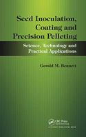 Seed Inoculation, Coating and Precision Pelleting