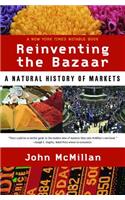 Reinventing the Bazaar: A Natural History of Markets