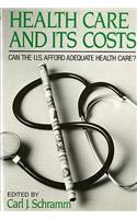 Health Care and Its Costs