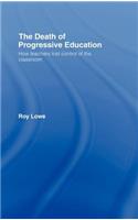 The Death of Progressive Education