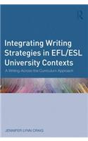 Integrating Writing Strategies in EFL/ESL University Contexts